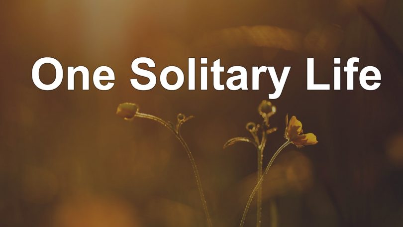 one solitary life