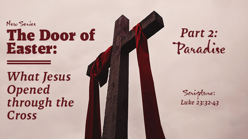 The Door of Easter - Part 2 - Paradise