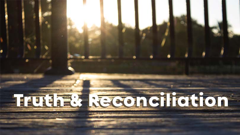 Truth & Reconciliation