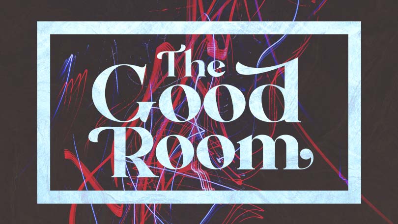 The Good Room - Michael Jr