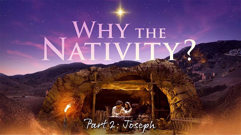 12.10.2023-Why-the-Nativity-P2-Joseph