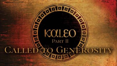 04.21.2024-Kaleo-P2-Called-to-Generosity